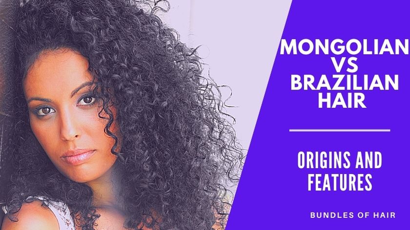 mongolian hair vs brazilian hair – origins and features- featured blog image